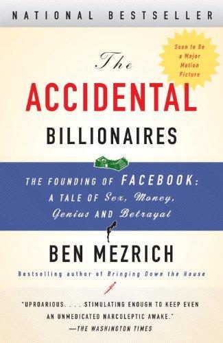 The Accidental Billionaires